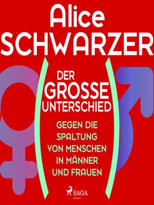Der große Unterschied. Gegen die Spaltung von Menschen in Männer und Frauen - Audiobook